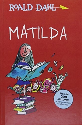 Matilda (spanish) (turtleback School And Library Binding Ed, De Dahl, Roald. Editorial Turtleback Books, Tapa Dura En Español, 2018