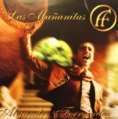 Cd Alejandro Fernandez Las Mañanitas - Columbia