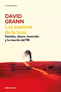 Libro Los Asesinos De La Luna - David Grann