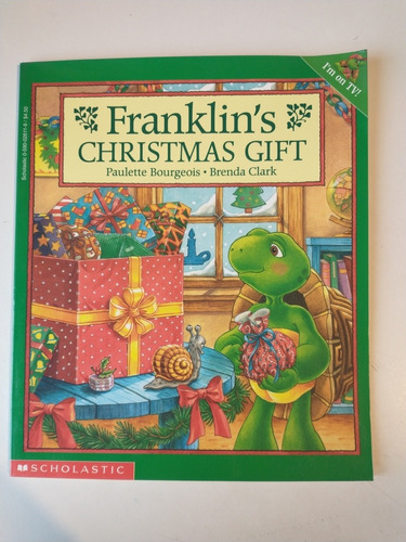 Franklin's Christmas Gift Paulette Bourgeois
