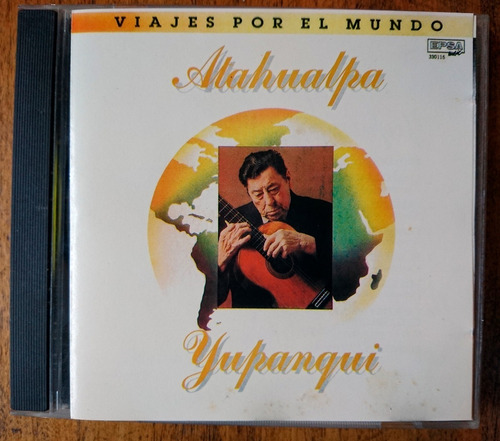 Atahualpa Yupanqui - Viajes Por El Mundo