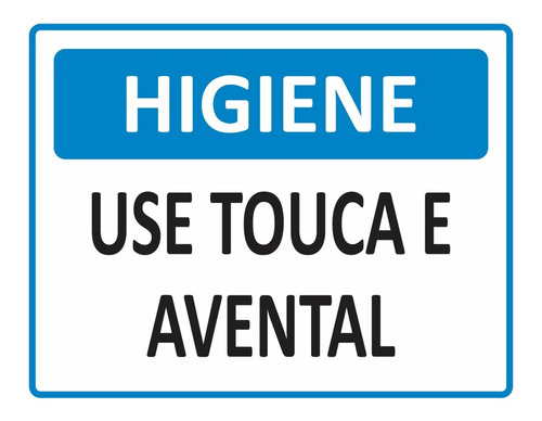 Placa Aviso Sinalização Higiene Use Touca E Avental 23x18 