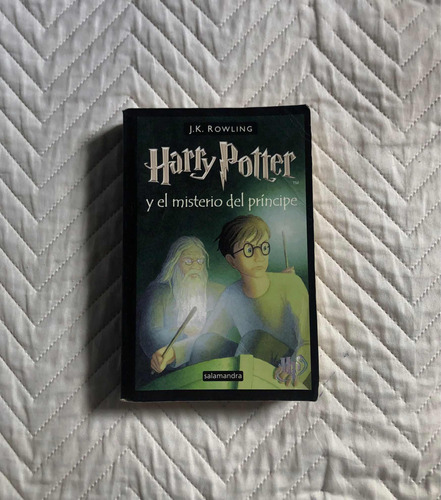 Libro Harry Potter Y El Misterio Del Príncipe - J.k Rowling.