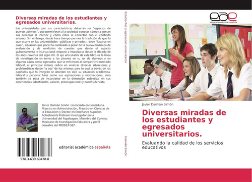 Libro: Diversas Miradas De Los Estudiantes Y Egresados .: La