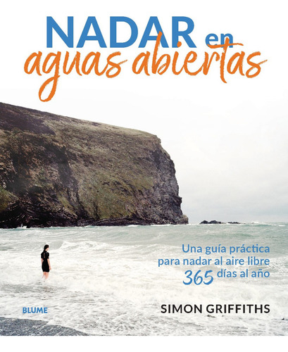 Nadar En Aguas Abiertas - Guía Práctica