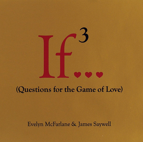 Libro: If..., Volume 3: (questions For The Game Of Love) (if