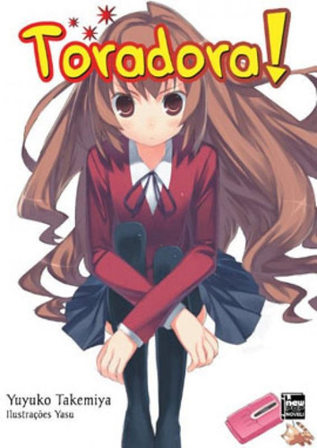 Toradora! - Livro 05, De Takemiya, Yuyuko. Editora Newpop, Capa Mole, Edição 1ª Edição - 2019 Em Português