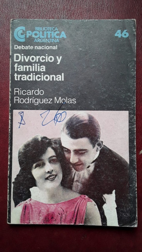 Divorcio Y Familia Tradicional De Ricardo Rodriguez Molas