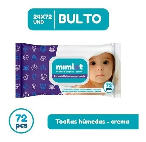 Toallas Humedas Bebe Crema Mimlot X 72 Pcs - Bulto