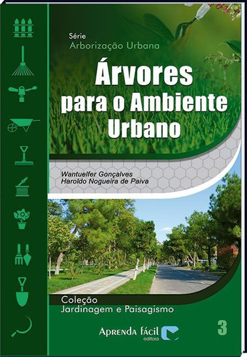 Árvores Para O Ambiente Urbano