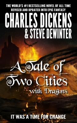 Libro A Tale Of Two Cities With Dragons - Dewinter, Steve