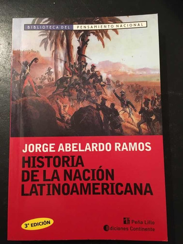 Historia De La Nación Latinoamericana De Jorge Ramos