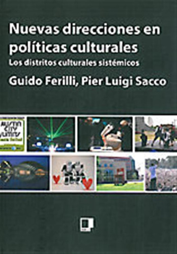 Nuevas Direcciones En Politicas Culturales - Sacco, Per