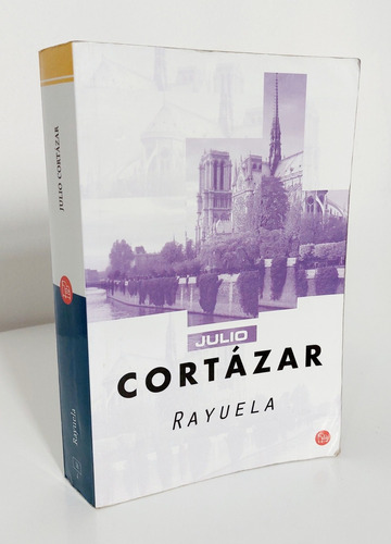 Rayuela Julio Cortazar 