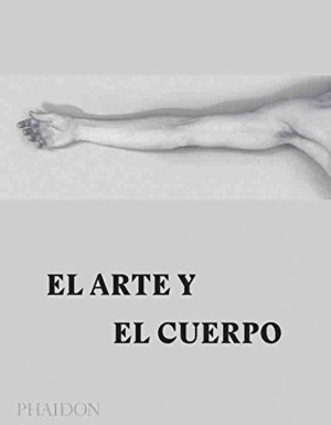 Libro Arte Y El Cuerpo, El Original