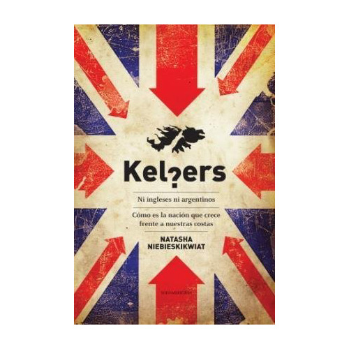 Kelpers : Ni Ingleses Ni Argentinos - Niebieskikwiat - #d