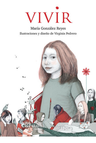 ¡Vivir!, de GONZALEZ REYES, MARIA. Editorial Milenio Publicaciones S.L., tapa blanda en español
