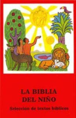 La Biblia Del Niño/ The Bible For Children / Jacoby Ecker
