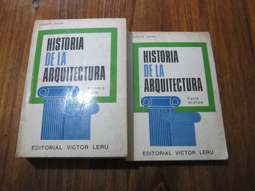 Historia De La Arquitectura, 2 Tomos - Auguste Choisy 