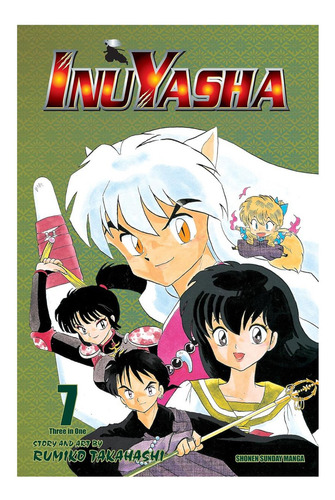 Inuyasha (vizbig Edition), Vol. 7: Dueling Emotions (7), De Takahashi, Rumiko., Vol. 7. Editorial Viz Media, Tapa Blanda En Inglés