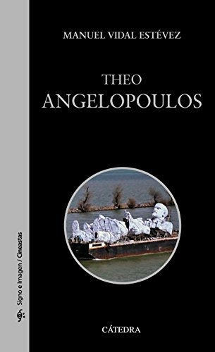 Theo Angelopoulos (signo E Imagen - Signo E Imagen. Cineasta