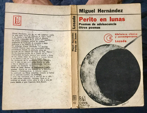 Perito En Lunas. Miguel Hernández.  Firmado Roel