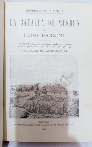 La Batalla De Mukden Ruso Japonesa Luigi Barzini