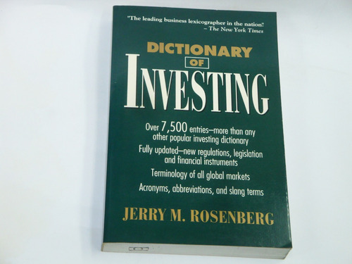 Dictionary Of Investing  -  Jerry  M.. Rosenberg