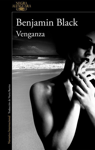 Venganza (quirke 5), De Black, Benjamin. Editorial Alfaguara, Tapa Blanda En Español