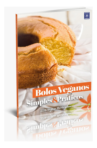 Coleção Bolos Veganos - Simples e Práticos, de Editora Europa. Editorial Editora Europa Ltda., capa mole em português, 2022