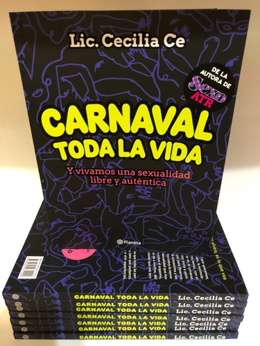 Carnaval Toda La Vida - Lic. Cecilia Ce - Planeta