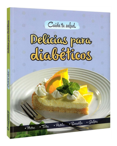 Libro Recetas Postres Delicias Para Diabéticos