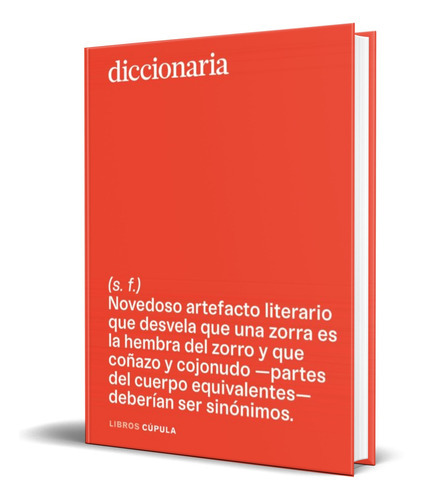 Diccionaria, De Fernando Alcazar Zambrano,xavier Gimeno Ronda. Editorial Timun Mas, Tapa Blanda En Español, 2022