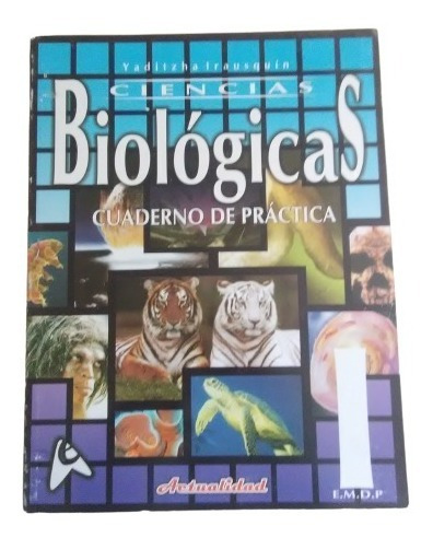 Practica De Ciencias Biologicas  4to Año Editorial Actualid