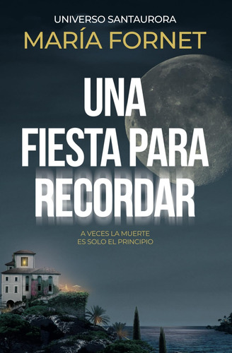 Libro: Una Fiesta Para Recordar (spanish Edition)