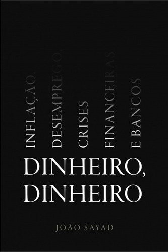 Livro - Dinheiro Dinheiro