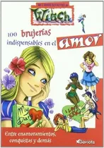 Comprar 100 Brujerias Indispensables En El Amor Los Libros Secretos