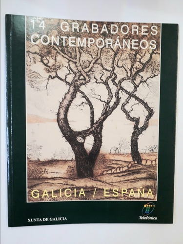 14 Grabadores Contemporaneos. Galicia. España