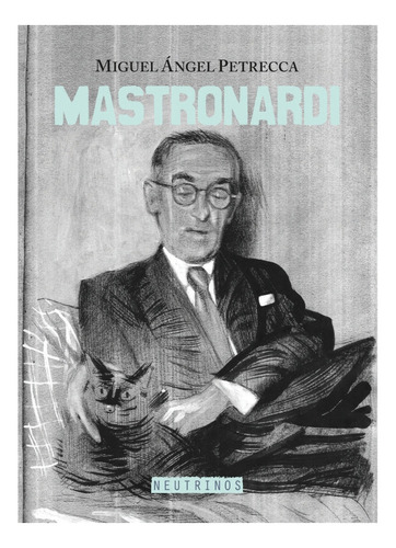 Mastronardi - Miguel Angel Petrecca