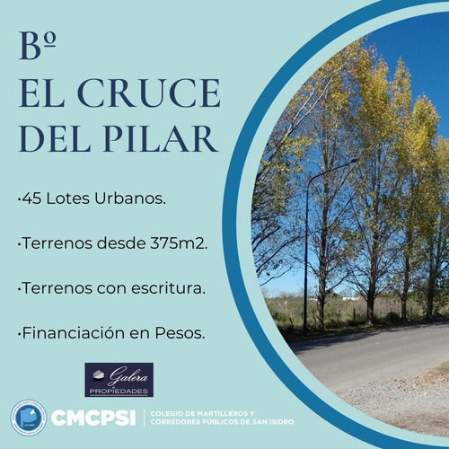 Imagen 1 de 5 de Lotes C/ Financiación En Pesos En Venta - Bº El Cruce Del Pilar