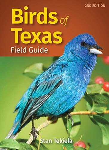 Book : Birds Of Texas Field Guide (bird Identification...