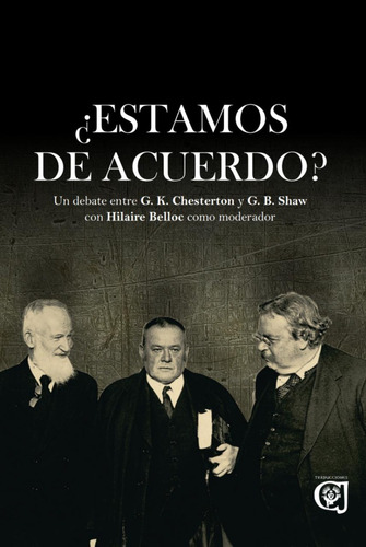 ¿estamos De Acuerdo? G. K. Chesterton Y G. B. Shaw