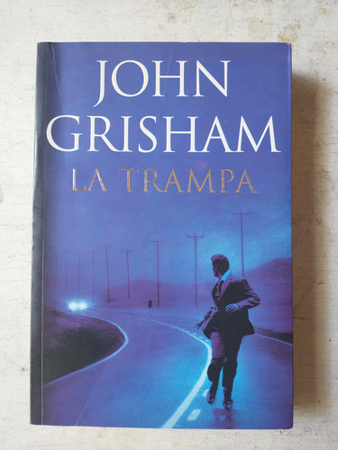 La Trampa: John Grisham
