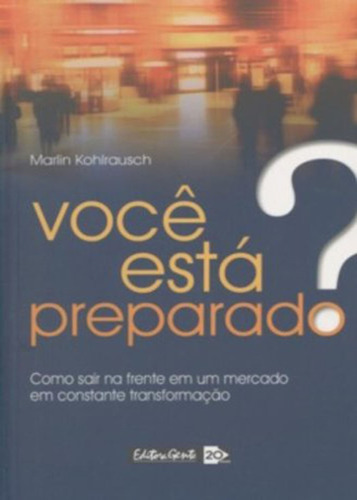 Você Está Preparado?