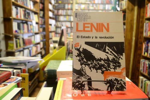 El Estado Y La Revolución. Lenin.