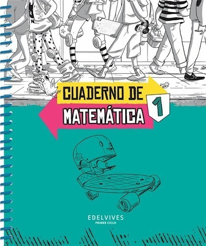 Cuaderno De Matematica 1 Edelvives Sobre Ruedas (novedad 20