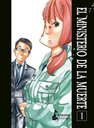 El Ministerio De La Muerte. Vol. 1. Azumi Kinishi