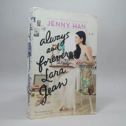Always And Forever Lara Jean Jenny Han Simon & Schuster Bn3 (Usado)