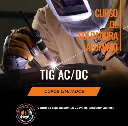 Curso De Soldadura Tig Ac Dc Para Aluminio Quilmes Lacueva 