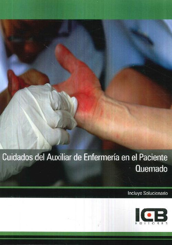 Libro Cuidados Del Auxiliar De Enfermería En El Paciente Que